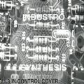 Industro Synthesis - Compilation EBM.: in-Fused, Disband, Happy Son = 18 Songs) (Imp)
