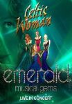 Celtic Woman - Emerald Musical Gems (Live In Concert) (Nac DVD)