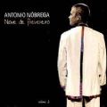 Antonio Nobrega - Nove de Fevereiro, Vol.2 (Nac/Slipcase)