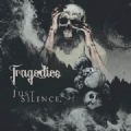 Tragedies - Just Silence (Nac)