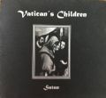 Vaticans Children - Satan (Limited Number Edition 183/500 Digipack Em Formato Cruz De Ponta Cabeça) (CD Importado)