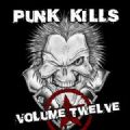 Punk Kills - Volume Twelve (Imp)